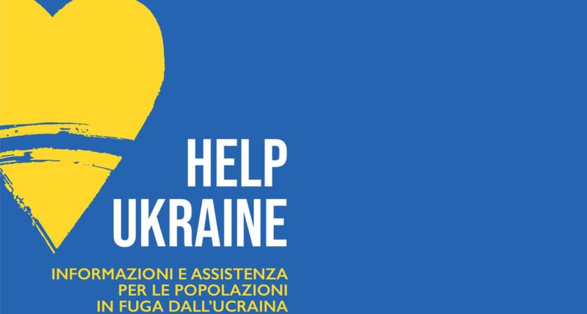 INFORMAZIONI E ASSISTENZA PER LE POPOLAZIONI IN FUGA DALL’UCRAINA CHE ARRIVANO NEL LAZIO