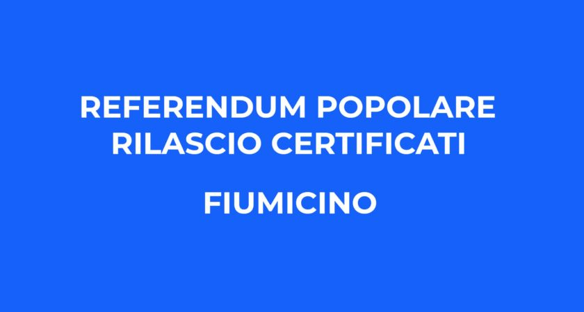 Referendum popolare abrogativo del giorno 12 giugno 2022 – Rilascio certificati