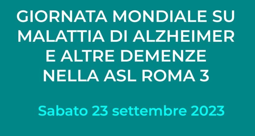 Giornata Mondiale dell’Alzheimer e altre demenze presso la ASL RM3
