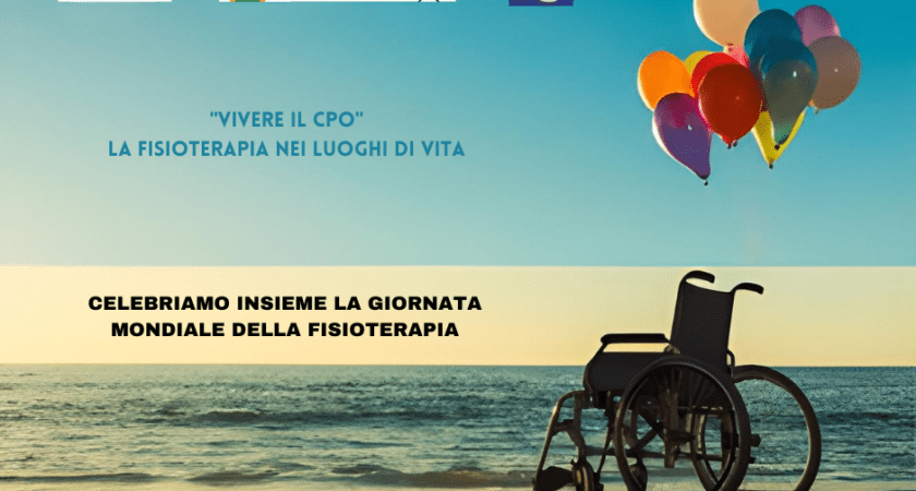 Giornata Mondiale della Fisioterapia – “Vivere il CPO: la Fisioterapia nei luoghi di vita” – 12 settembre 2023