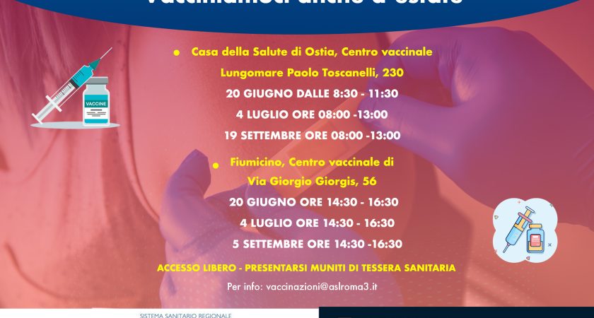 VACCIANIAMOCI ANCHE D’ESTATE – Al via nuova campagna Asl Roma3