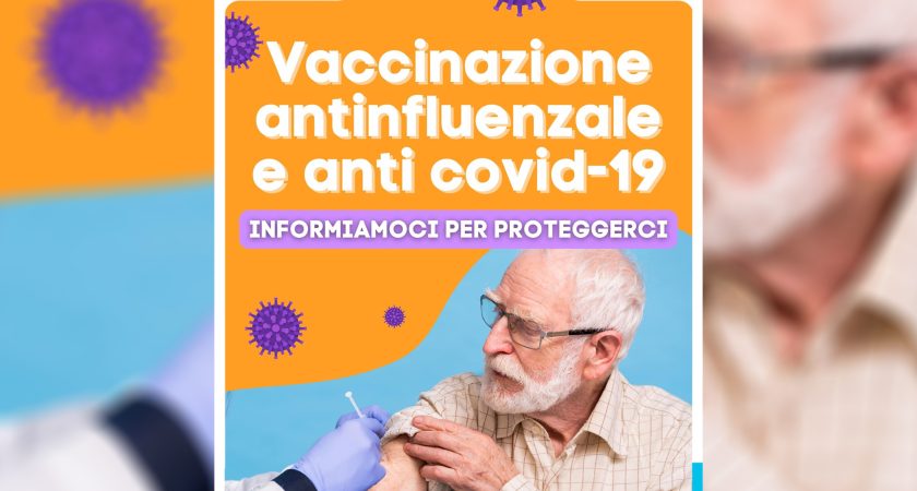 Vaccinazione antinfluenzale e anti Covid-19 – Informiamoci per proteggerci