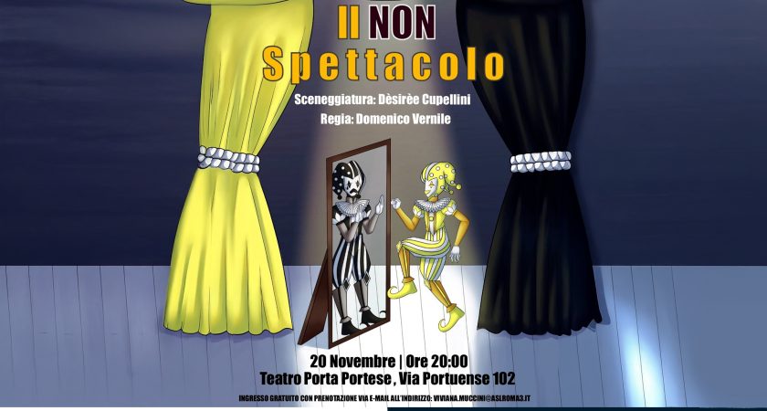 ASL Roma 3: il 20/11 ‘Il NON Spettacolo’ al Teatro Porta Portese con utenti Centro Diurno Mazzacurati