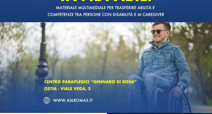 AL VIA AL CPO DI OSTIA INVIDI-ABILI – Un progetto per trasferire abilità e competenze tra persone con disabilità e caregiver