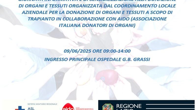 ASL Roma 3: Lunedì 9/06 Giornata Informativa e di Sensibilizzazione alla Donazione di Organi e Tessuti al Grassi di Ostia