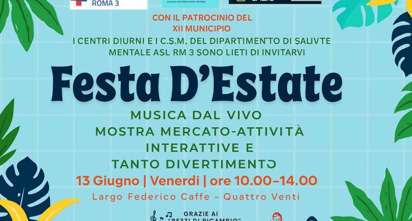 Venerdì 13 Giugno la Festa d’Estate con i Centri Diurni della ASL Roma 3