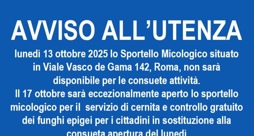 Avviso all’utenza – Servizio Sportello Micologico