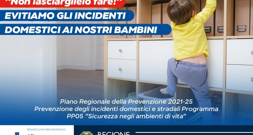 ASL Roma 3, il vademecum del Servizio Igiene e Sanità Pubblica per prevenire gli incidenti domestici e proteggere i bambini