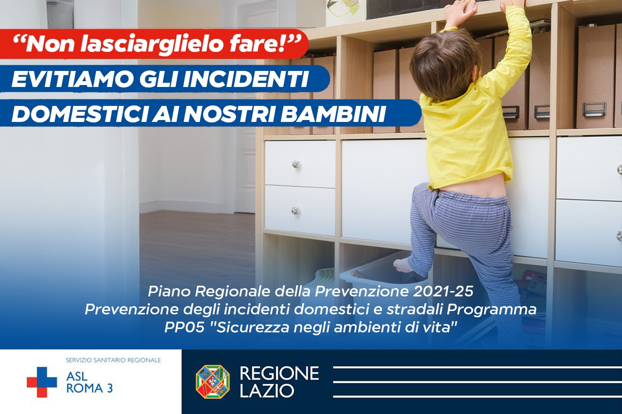 ASL Roma 3, il vademecum del Servizio Igiene e Sanità Pubblica per prevenire gli incidenti domestici e proteggere i bambini