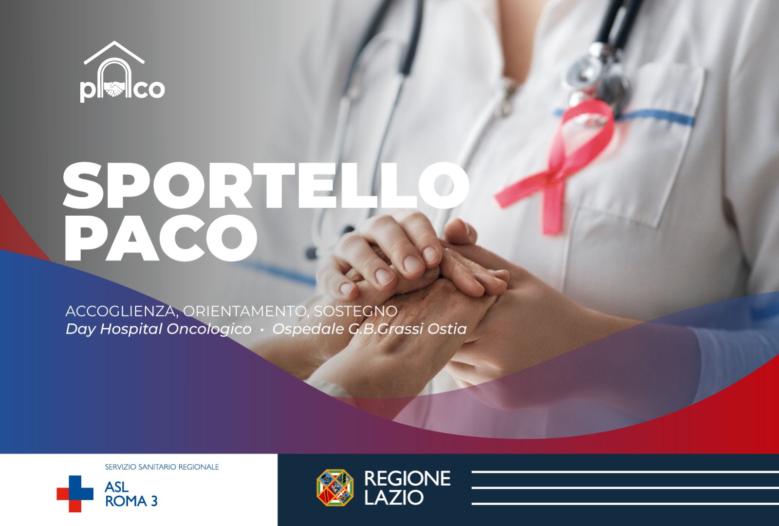 ASL Roma 3, al Grassi attivato PACO, il Punto Oncologico di Accesso e Continuità delle Cure