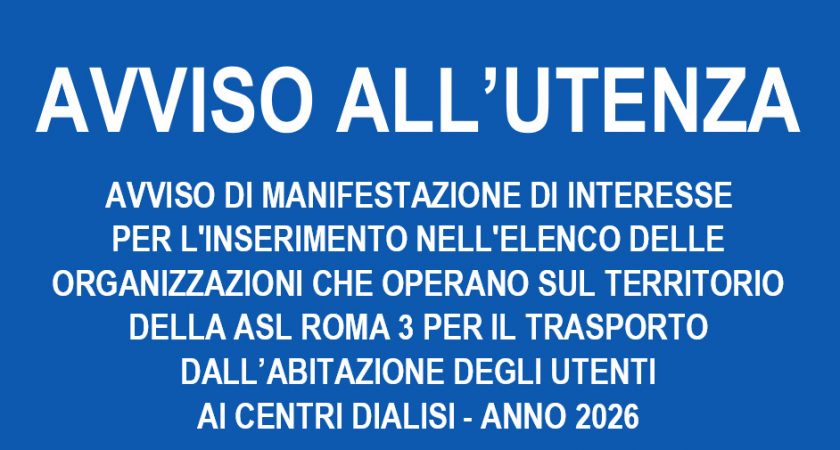 ASL Roma 3: domande per iscrizione elenco organizzazioni che operano per il trasporto degli utenti ai centri dialisi