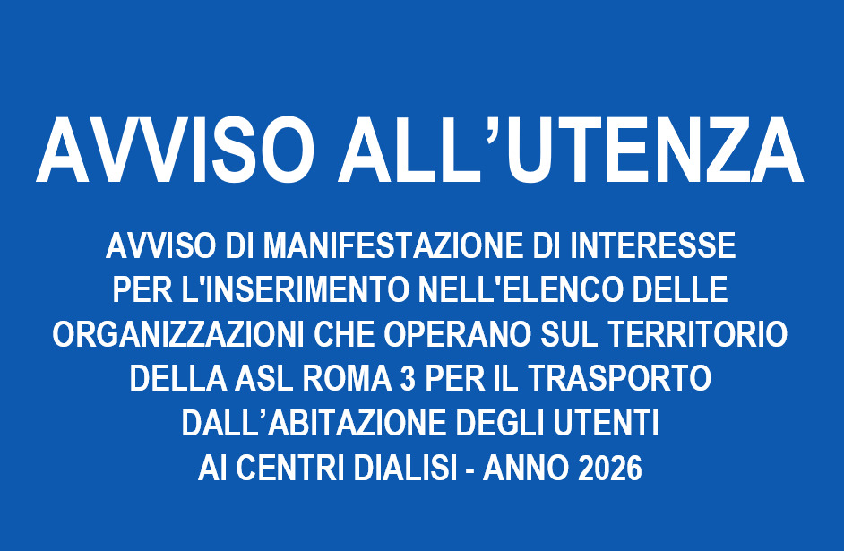 ASL Roma 3: domande per iscrizione elenco organizzazioni che operano per il trasporto degli utenti ai centri dialisi