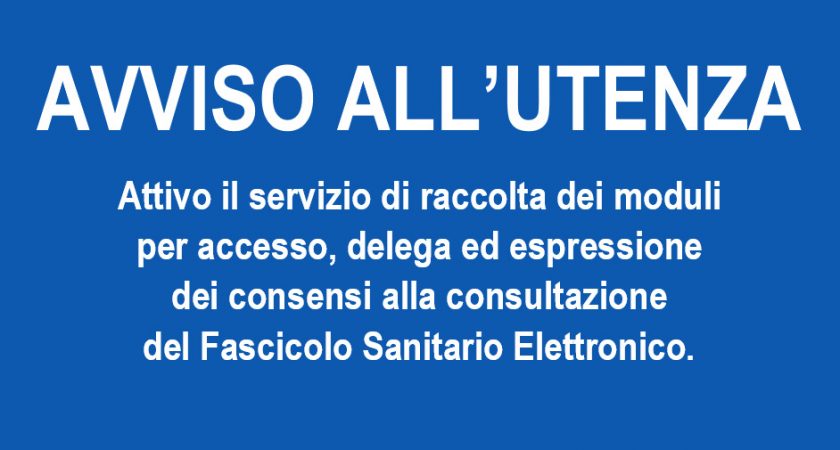 Raccolta dei moduli per accesso, delega e espressione dei consensi alla consultazione del FSE