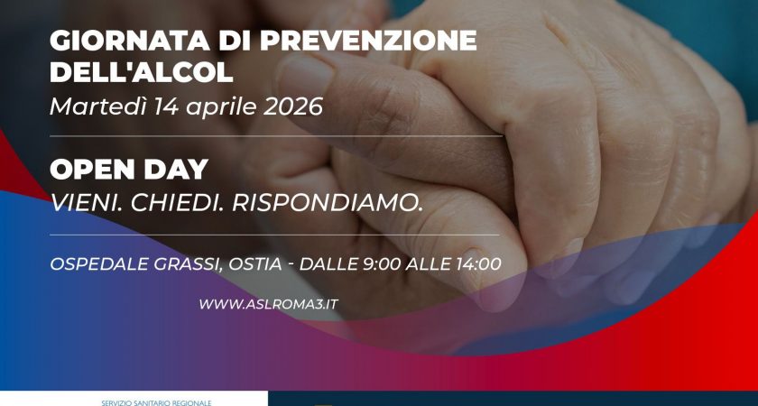 Giornata di prevenzione dell’alcol, martedì 14 aprile Open Day al Grassi di Ostia