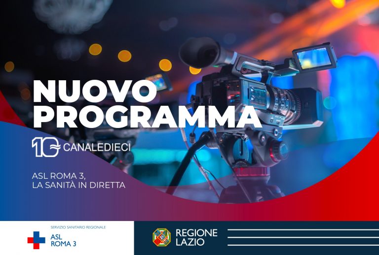 “ASL Roma 3, la sanità in diretta”, il nuovo programma in onda su Canale 10 – Quarta puntata