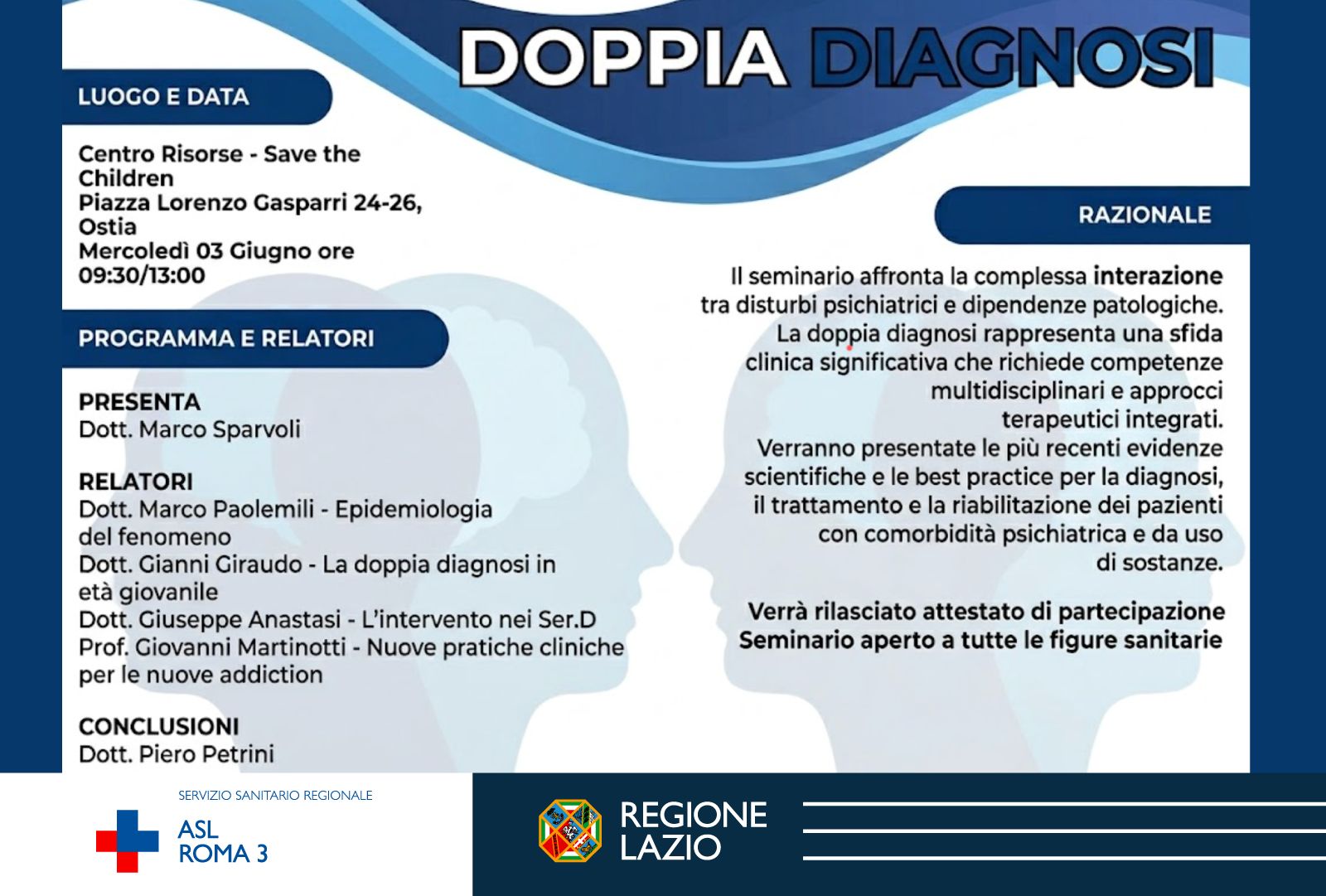 ASL Roma 3, a Ostia “Doppia diagnosi” seminario sull’interazione tra disturbi psichiatrici e  dipendenze patologiche Il 3 giugno al Centro Risorse Save the Children