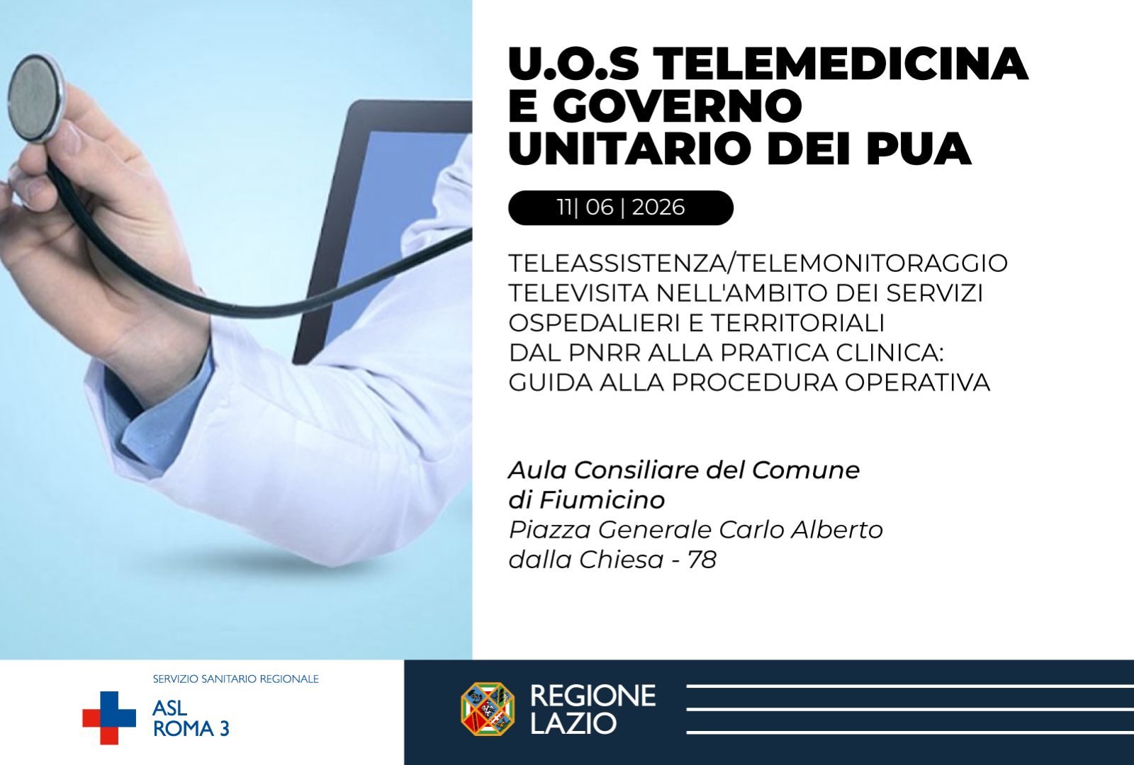 ASL Roma 3, a Fiumicino corso ECM su teleassistenza, telemonitoraggio, televisita e teleconsulto Giovedì 11 giugno nella sala consiliare del Comune