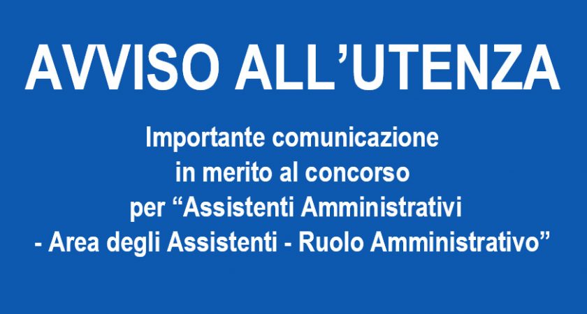 ASL Roma 3; Importante comunicazione in merito al concorso per “Assistenti Amministrativi – Area degli Assistenti – Ruolo Amministrativo”