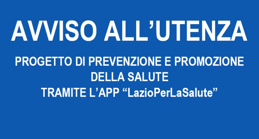 LazioPerLaSalute: l’app regionale per promuovere prevenzione e benessere
