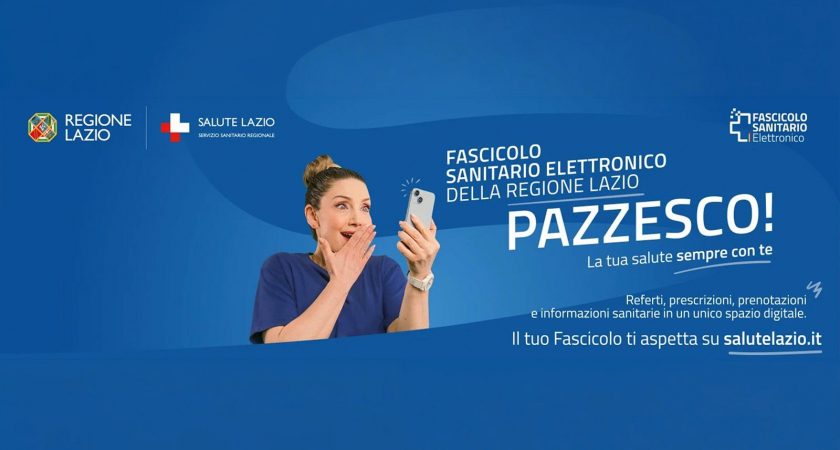 Fascicolo Sanitario Elettronico, “Pazzesco” è la campagna della Regione Lazio per la sua promozione