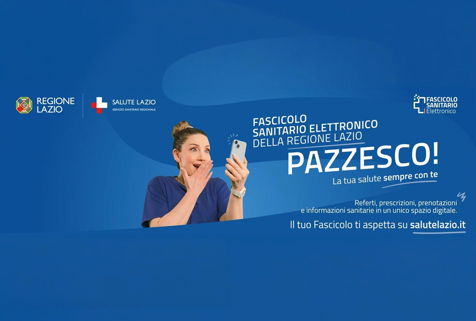 Fascicolo Sanitario Elettronico, “Pazzesco” è la campagna della Regione Lazio per la sua promozione