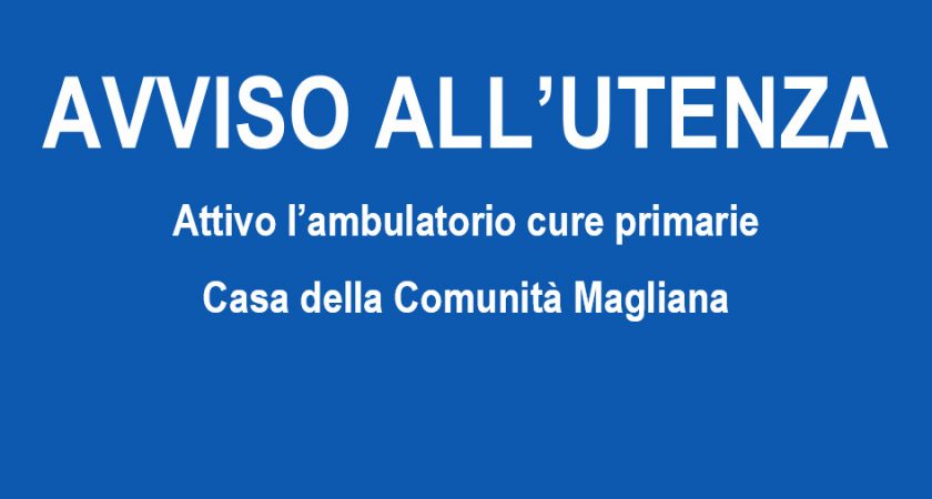 ASL ROMA 3: Attivo Ambulatorio Cure Primarie di via Vaiano 53 presso la Casa della Comunità Magliana